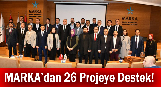 MARKA’dan 26 Projeye Destek!