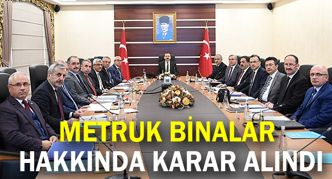 Metruk binalar hakkında karar alındı