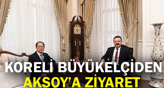 Koreli büyükelçiden Aksoy’a ziyaret