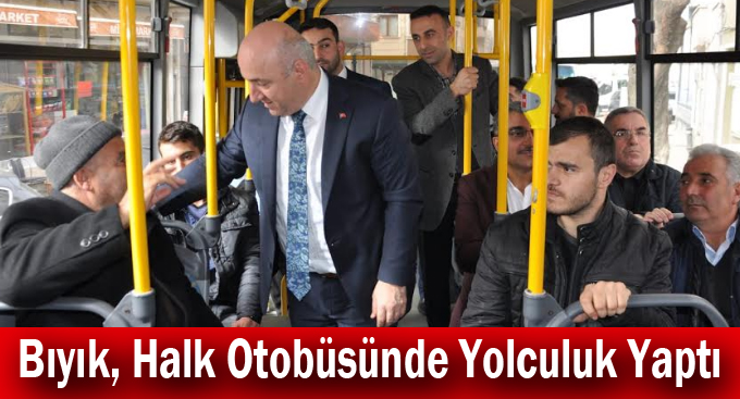 Bıyık, Halk Otobüsünde Yolculuk Yaptı