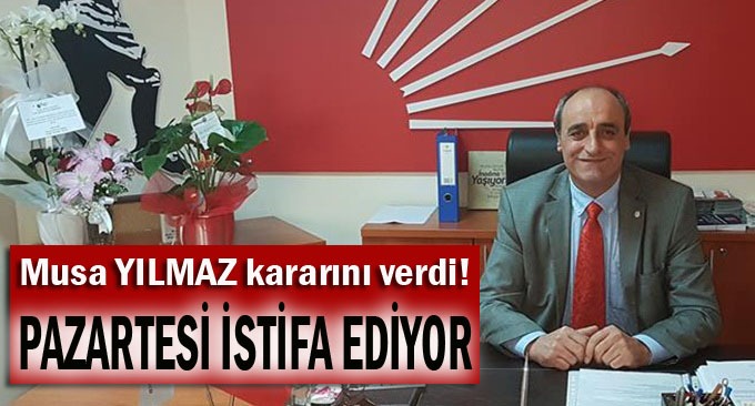 CHP Gebze İlçe başkanı istifa kararını verdi!