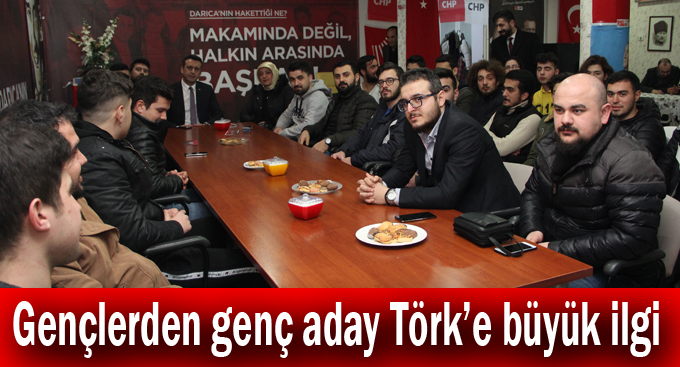 Gençlerden genç aday Törk’e büyük ilgi