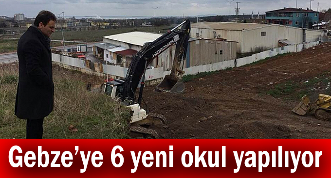 Gebze’ye 6 yeni okul yapılıyor