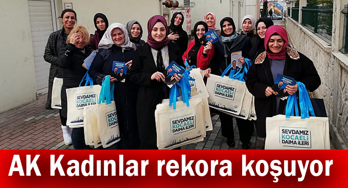 AK Kadınlar rekora koşuyor