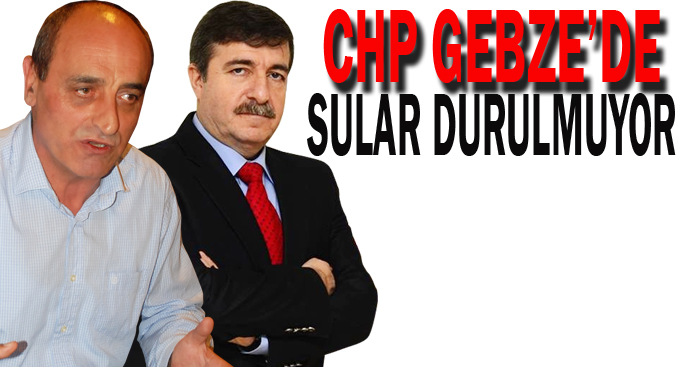 CHP üyeleri ve yöneticileri bir birine girdi!