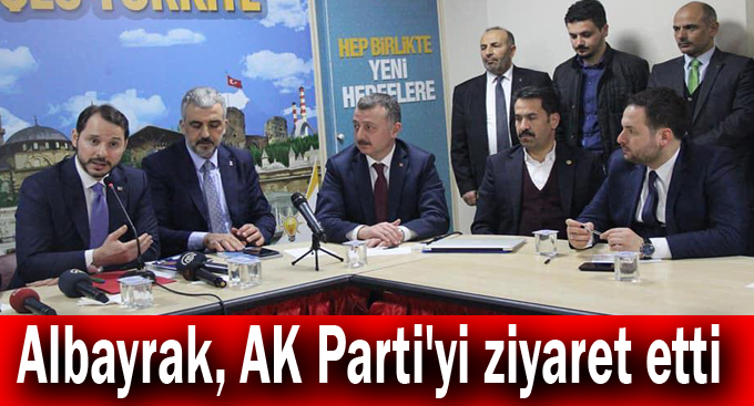 Albayrak, AK Parti'yi ziyaret etti