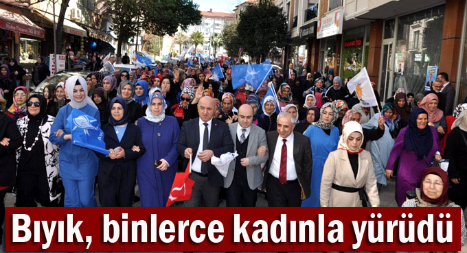 Bıyık, Binlerce Kadınla Birlikte Yürüdü