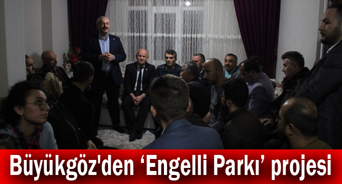 Büyükgöz'den ‘Engelli Parkı’ projesi