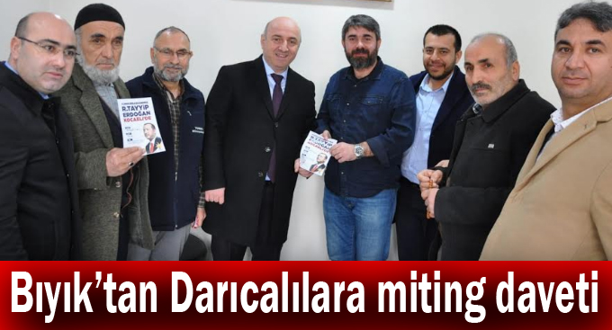 Bıyık’tan Darıcalılara miting daveti