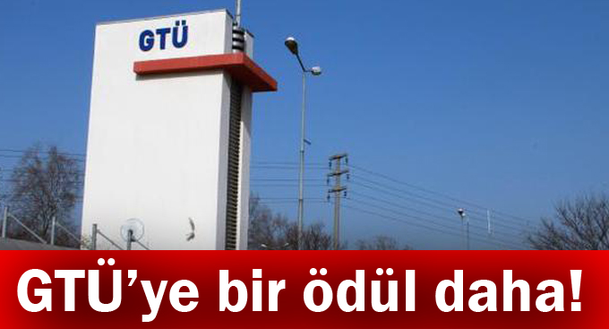 GTÜ’ye bir ödül daha!