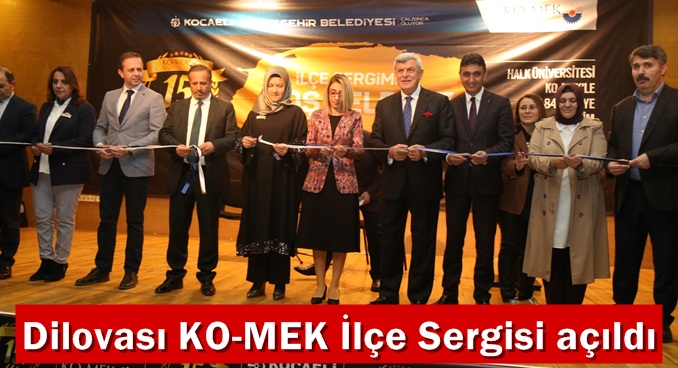 Dilovası KO-MEK İlçe Sergisi açıldı