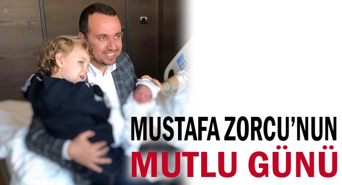 Mustafa Zorcu’nun mutlu günü