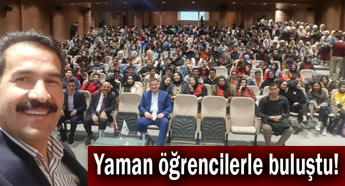 Yaman öğrencilerle buluştu!