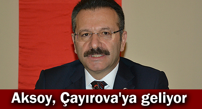 Aksoy, Çayırova'ya geliyor