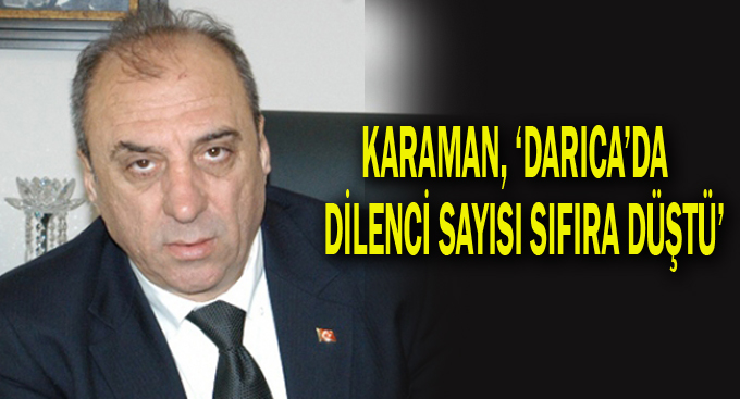 Darıca’da dilenci sayısı sıfıra düştü