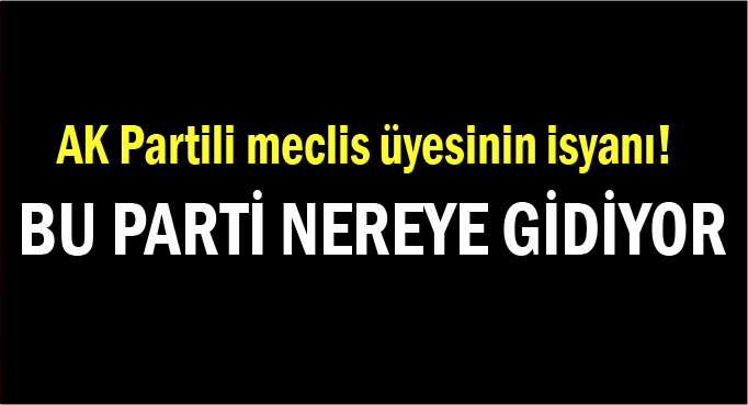 AK Parti nereye gidiyor!