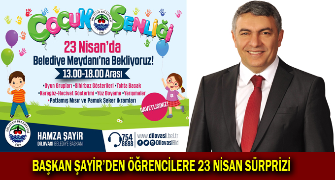 Başkan Şayir’den Öğrencilere 23 Nisan Sürprizi