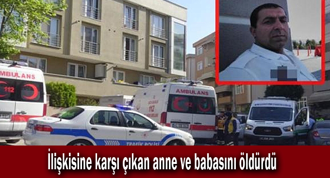 Darıca'da pes dedirten olay! Anne ve Babasını öldürdü