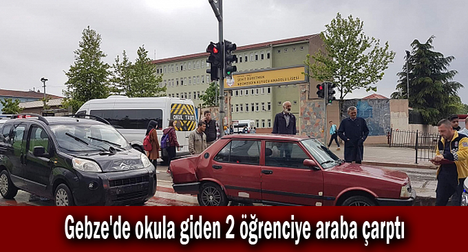 Gebze'de okula giden 2 öğrenciye araba çarptı