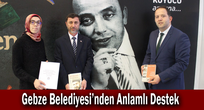 Gebze Belediyesi’nden Anlamlı Destek