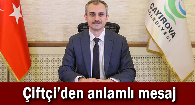 Çiftçi'den anlamlı mesaj