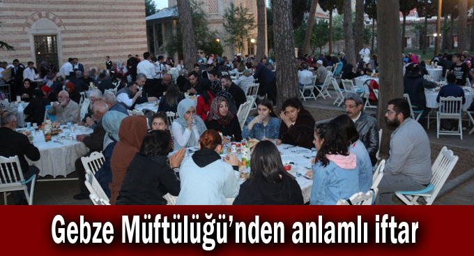 Gebze Müftülüğü’nden anlamlı iftar