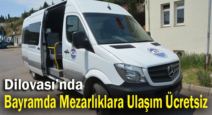 Bayramda Mezarlıklara Ulaşım Ücretsiz