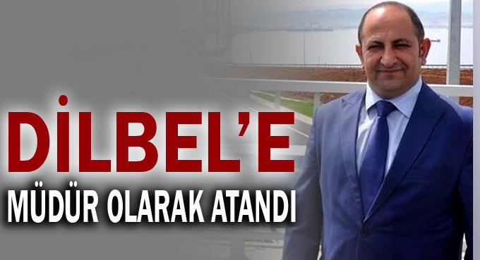 DİLBEL'e yeni müdür