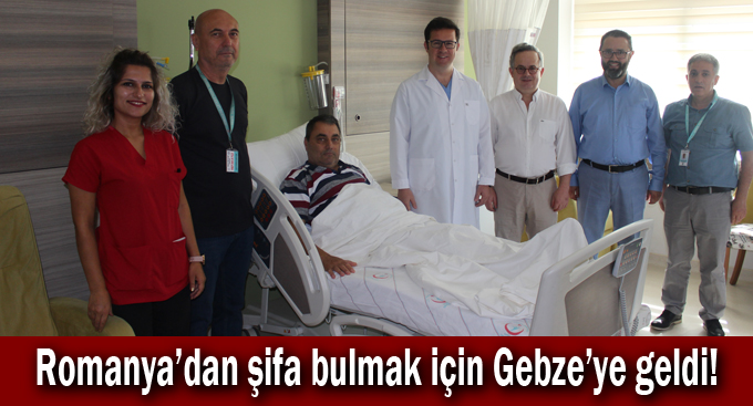 Romanyalı Hasta Şifayı Gebze Fatih Devlet Hastanesinde Buldu