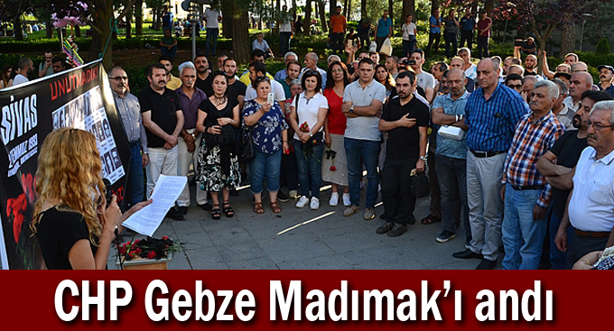 CHP Gebze Madımak’ı andı