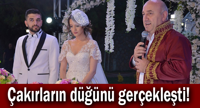 Çakırların düğünü gerçekleşti!