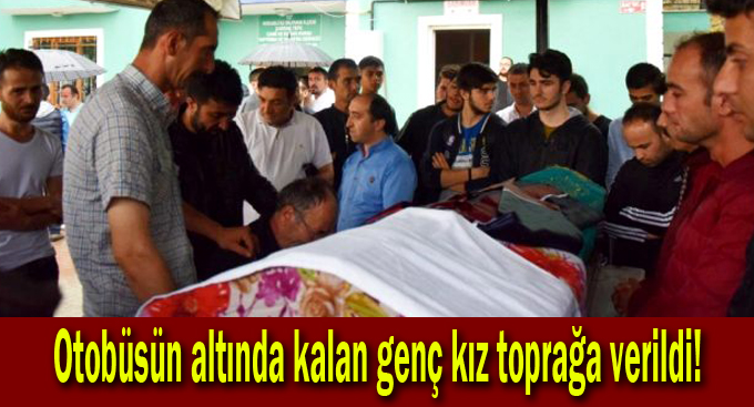 Hareket halindeki otobüsün altında kalmıştı...