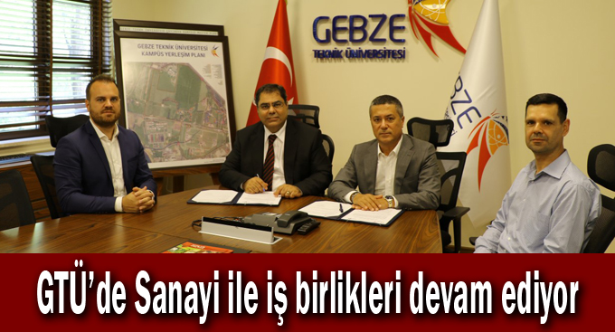 GTÜ’de Sanayi ile iş birlikleri devam ediyor
