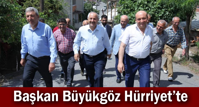 Başkan Büyükgöz Hürriyet’te