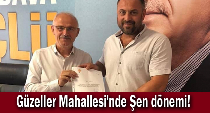 Güzeller Mahallesi'nde Şen dönemi!