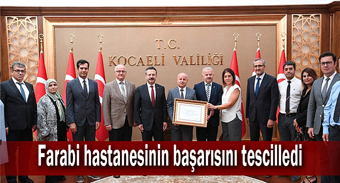 Farabi hastanesinin başarısını tescilledi