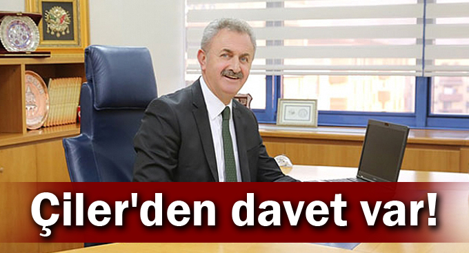 Çiler'den davet var!