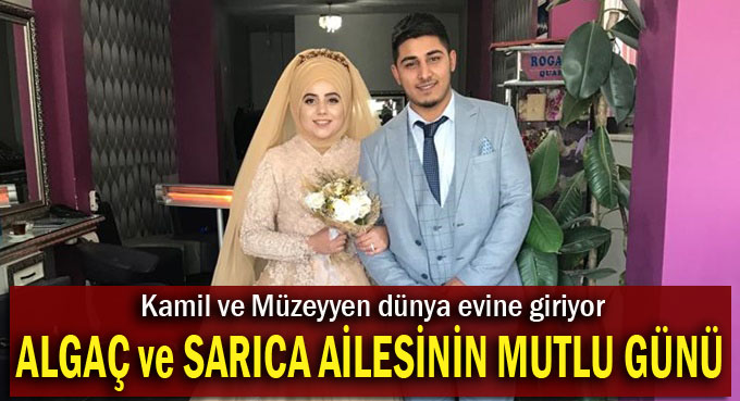 Kamil ve Müzeyyen dünyaevine giriyor