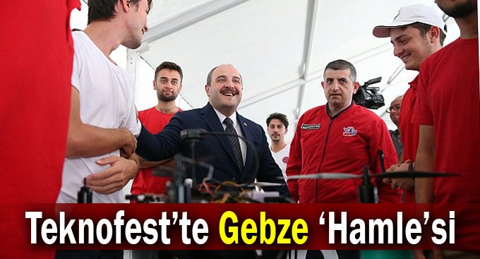 Teknofest’te Gebze ‘Hamle’si