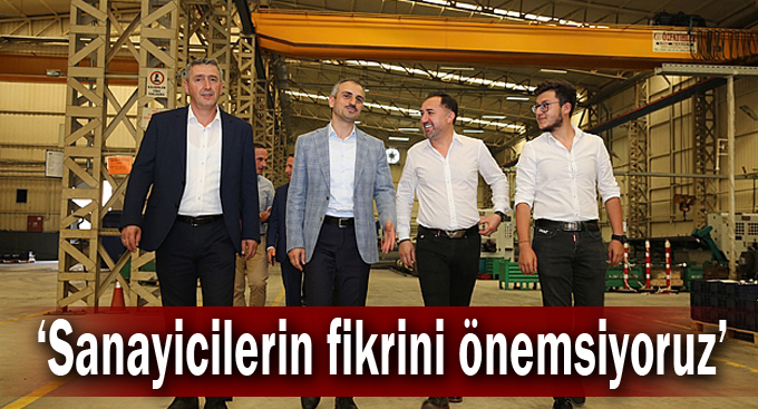 Çiftçi, ''Sanayicilerin fikrini önemsiyoruz''