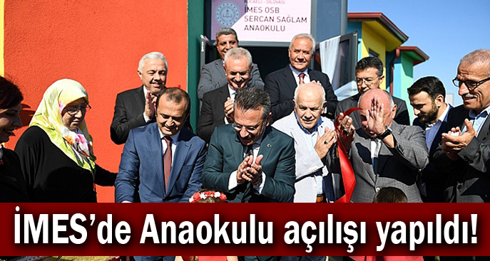 İMES'de Anaokulu açılışı yapıldı!