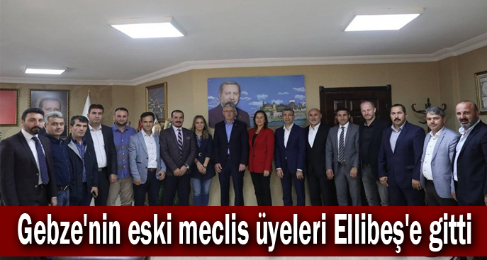 Gebze'nin eski meclis üyeleri Ellibeş'e gitti