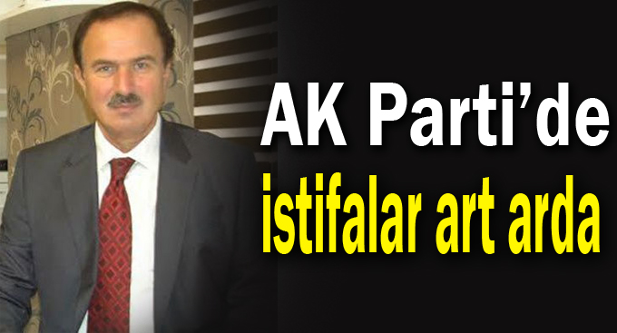 Eyüp Ayar Partiden istifa etti!