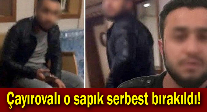 O şahıs hakkında karar çıktı