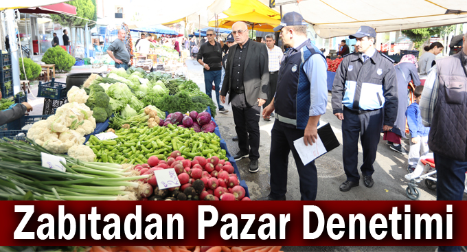 Zabıtadan Pazar Denetimi