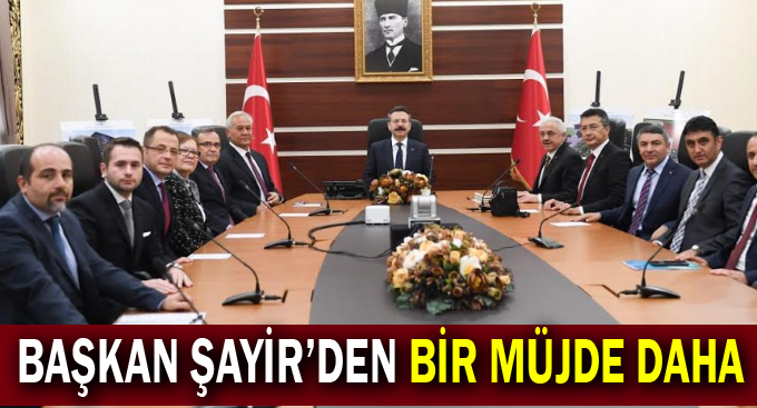 Başkan Şayir'den bir müjde daha!