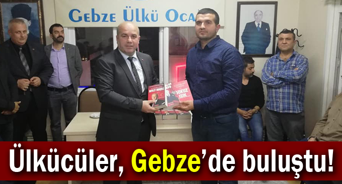 Ülkücüler, Gebze'de buluştu!