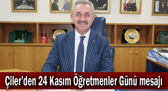 Çiler, ''Başöğretmenimiz Atatürk'tür''