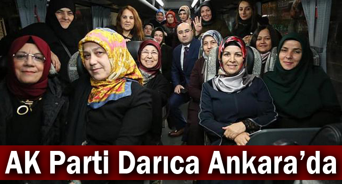 AK Parti Darıca Ankara’da