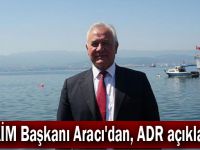 GEBKİM Başkanı Aracı'dan, ADR açıklaması